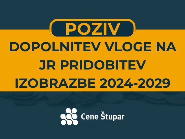 Poziv k dopolnitvi vloge na JR Pridobitev izobrazbe 2024-2029
